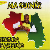 SEKOUBA BAMBINO / セクバ・バンビーノ / MA GUINEE