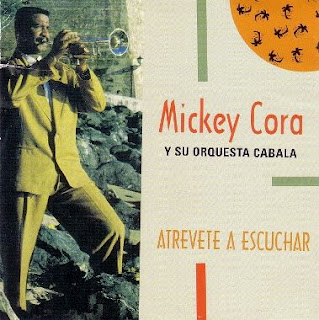 MICKEY CORA / ミッキー・コラ / ATREVETE A ESCUCHAR