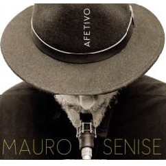 MAURO SENISE / マウロ・セニージ / AFETIVO