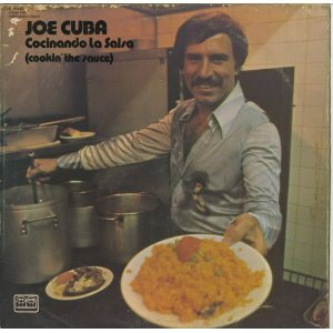 JOE CUBA / ジョー・キューバ / COCINANDO LA SALSA (COOKIN' THE SAUCE)