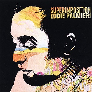 EDDIE PALMIERI / エディ・パルミエリ / SUPER IMPOSITION