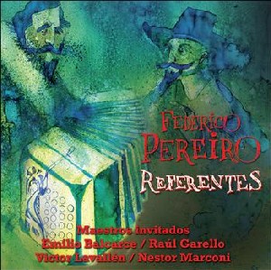 FEDERICO PEREIRO   / フェデリコ・ペレイロ / REFERENTES 