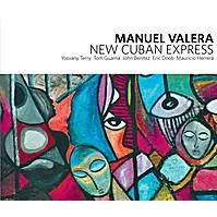 MANUEL VALERA / マニュエル・バレラ / NEW CUBAN EXPRESS