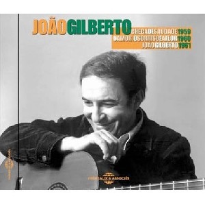 JOAO GILBERTO / ジョアン・ジルベルト / CHEGA DE SAUDADE 1969 - O AMOR , O SORRISO E A FLOR 1960 - JOAO GILBERTO 1961