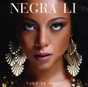 NEGRA LI / ネグラ・リー / TUDO DE NOVO