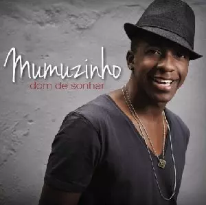MUMUZINHO / ムムジーニョ / DOM DE SONHAR   