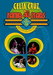 CELIA CRUZ & THE FANIA ALL STARS / セリア・クルース&ファニア・オール・スターズ / LIVE IN ZAIRE 74 / ライヴ・イン・ザイール '74