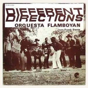 ORQUESTA FLAMBOYAN CON FRANK DANTE / オルケスタ・フランボジャン・コン・フランク・ダンテ / DIFFERENT DIRECTIONS   