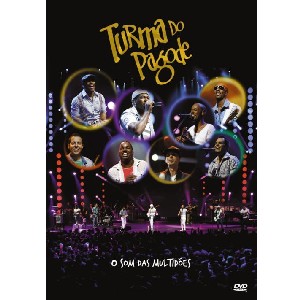 TURMA DO PAGODE / トゥルマ・ド・パゴーヂ / O SOM DAS MULTIDOES (DVD)