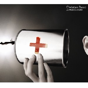 CHRISTIAN BASSO / クリスティアン・バッソ / LA MUSICA CURA