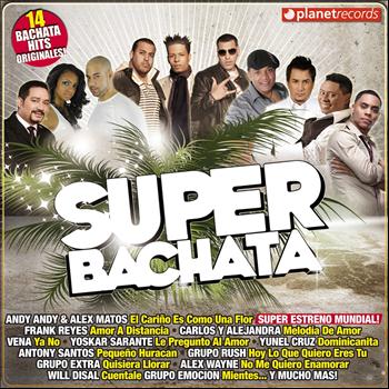 V.A.(SUPER BACHATA ) / SUPER BACHATA 