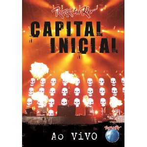 CAPITAL INICIAL / カピタル・イニシアル / ROCK IN RIO 2011