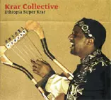 KRAR COLLECTIVE / クラール・コレクティヴ / ETHIOPIA SUPER KRAR