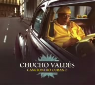 CHUCHO VALDES / チューチョ・バルデス / カンシオネーロ・クバーノ  