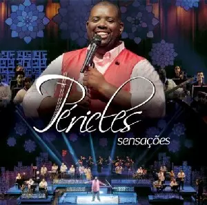 PERICLES / ペリクレス / SENSACOES