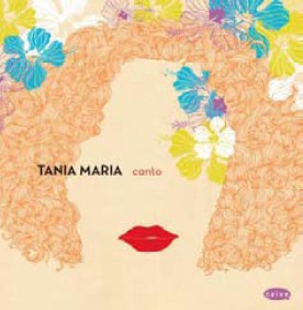 TANIA MARIA / タニア・マリア / CANTO