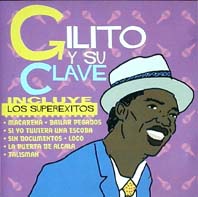 GILITO / GILITO Y SU CLAVE  - LOS SUPEREXITOS