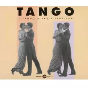 V.A. (LE TANGO A PARIS) / LE TANGO A PARIS 1907/41
