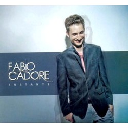 FABIO CADORE / ファビオ・カドーレ / INSTANTE