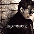 RICARDO MONTANER / リカルド・モンタニェール / VIAJERO FRECUENTE