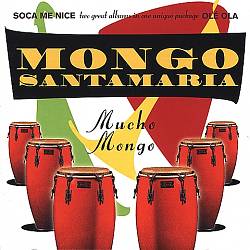 MONGO SANTAMARIA / モンゴ・サンタマリア / MUCHO MONGO