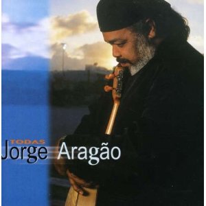 JORGE ARAGAO / ジョルジ・アラガォン / TODAS 