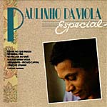 PAULINHO DA VIOLA / パウリーニョ・ダ・ヴィオラ / ESPECIAL 
