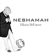 HILARIO BELL / イラリオ・ベル / NESHAMAH