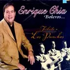 ENRIQUE CHIA  / エンリケ・チア / BOLEROS - TRIBUTO A LOS PANCHOS