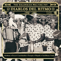 V.A. (DIABLOS DEL RITMO)  / V.A. (ディアブロス・デル・リトゥモ) / DIABLOS DEL RITMO - THE COLOMBIAN MELTING POT 1960 - 1985 (2LP - 1)