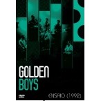 GOLDEN BOYS / ゴールデン・ボーイズ / ENSAIO (1992)