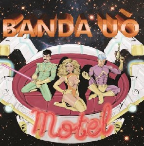 BANDA UO / バンダ・ウオ / MOTEL