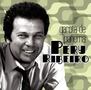 PERY RIBEIRO / ペリー・ヒベイロ / GAROTA DE LPANEMA