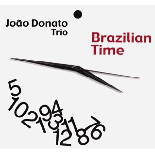 盤面綺麗ですJoao Donato Trio / brazilian time CD - 洋楽