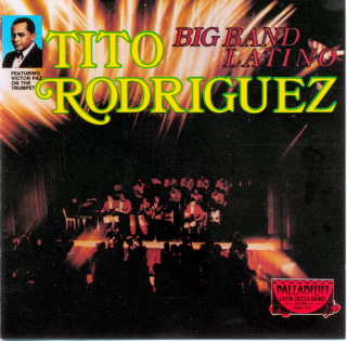TITO RODRIGUEZ / ティト・ロドリゲス / BIG BAND LATINO   