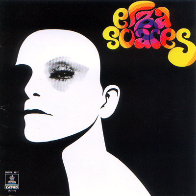ELZA SOARES(1973)/ELZA SOARES(1977) /ELZA SOARES/エルザ・ソアレス