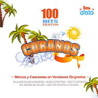 V.A. (CUBANOS : 100HITS COLLECTION) / CUBANOS : 100HITS COLLECTION