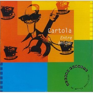 CARTOLA / カルトーラ / CARTOLA ENTRE AMIGOS