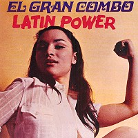 EL GRAN COMBO / エル・グラン・コンボ / LATIN POWER