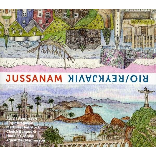 JUSSANAM / ジュッサナン / RIO / REYKJAVIK