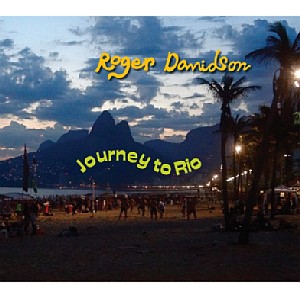 ROGER DAVIDSON / ホジェール・ダヴィッドソン / JOURNEY TO RIO