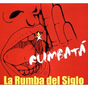 RUMBATA (CUBA) / ルンバータ / LA RUMBA DEL SIGLO