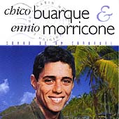 CHICO BUARQUE & ENNIO MORRICONE / シコ・ブアルキ&エンニオ・モリコーネ / SONHO DE UM CARNAVAL 