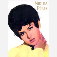 MIRTHA PEREZ / ミルタ・ペレス / MIRTHA PEREZ