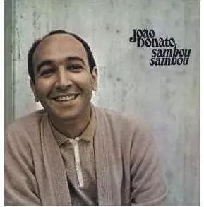 SAMBOU SAMBOU/JOAO DONATO/ジョアン・ドナート｜LATIN/BRAZIL/WORLD