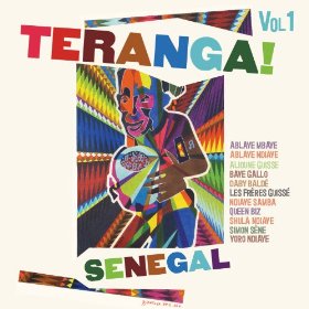 V.A. (TERANGA! SENEGAL) / V.A. (テランガ!セネガル) / テランガ! セネガル音楽新世代