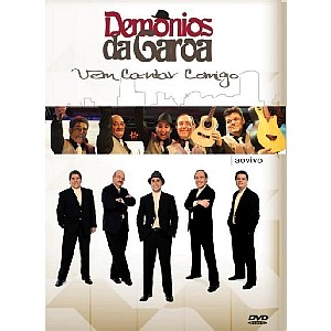 DEMONIOS DA GAROA / デモニオス・ダ・ガロア / VEM CANTAR COMIGO  