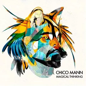CHICO MANN / チコ・マン商品一覧｜JAZZ｜ディスクユニオン