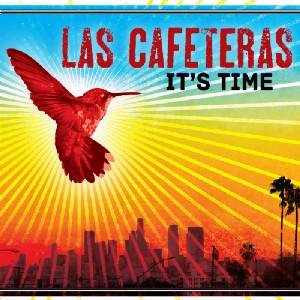 LAS CAFETERAS / ラス・カフェテーラス / イッツ・タイム
