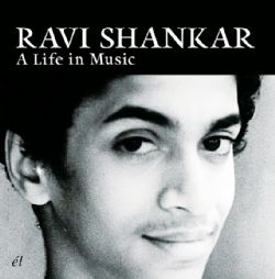 RAVI SHANKAR / ラヴィ・シャンカール / A LIFE IN MUSIC
